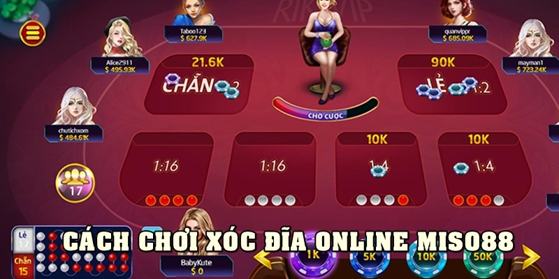 Cách chơi xóc đĩa online tại cổng game Miso88